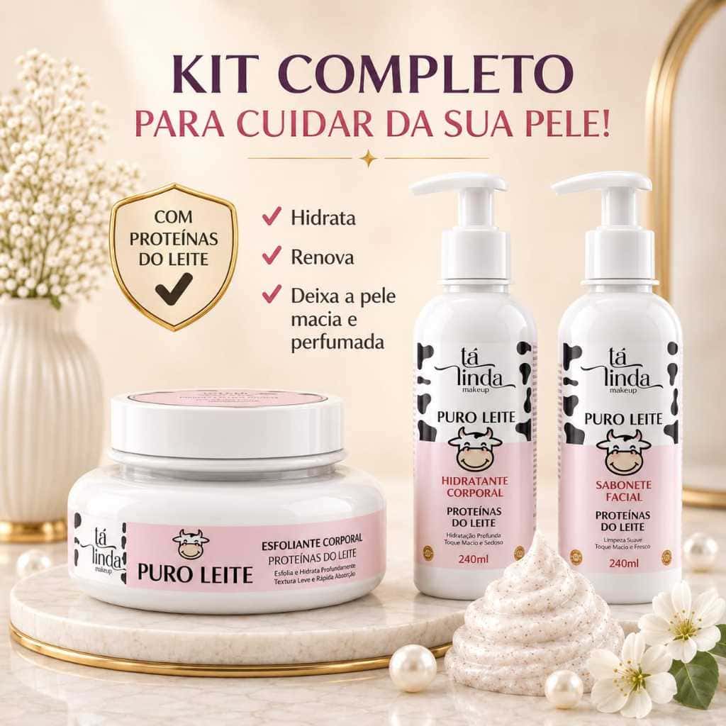 Kit Completo Puro Leite OU Esfoliante Corporal OU Hidratante Corporal OU Sabonete Facial - TÁ LINDA, imagem 1 de 1